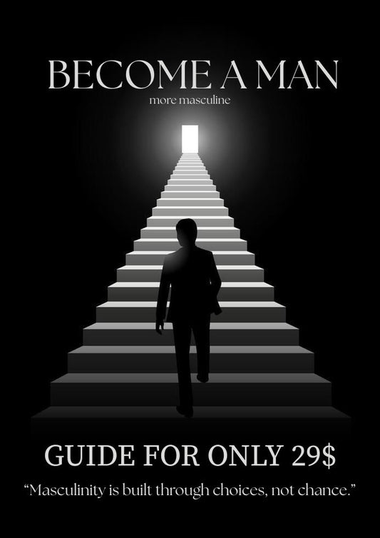 Become A MAN (more masculine)